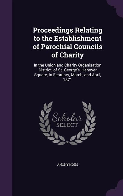 Produktbild: Proceedings Relating to the Establishment of Parochial Councils of Charity