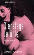 Produktbild: Dienstagsgef&uuml;hle
