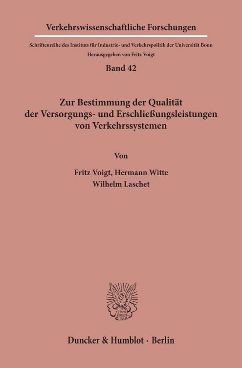 Produktbild: Zur Bestimmung der Qualit&auml;t der Versorgungs- und Erschlie&szlig;ungsleistungen von Verkehrssystemen.