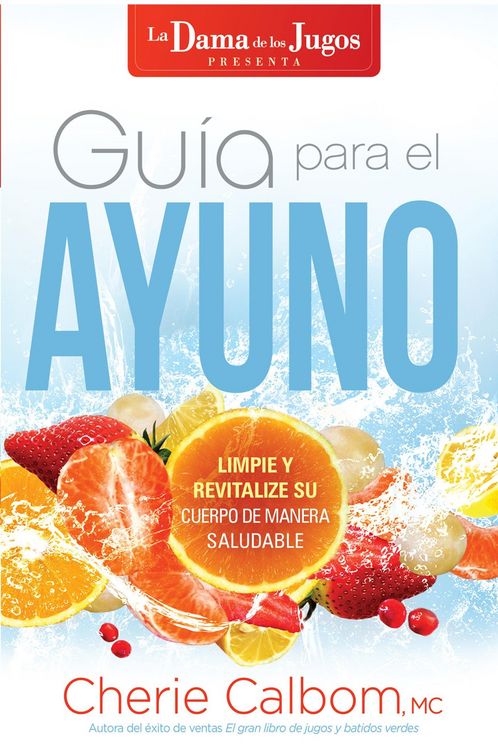 Produktbild: Guia para el ayuno / The Juice Lady's Guide to Fasting