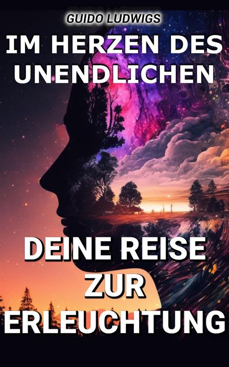 Produktbild: Im Herzen des Unendlichen: Deine Reise zur Erleuchtung