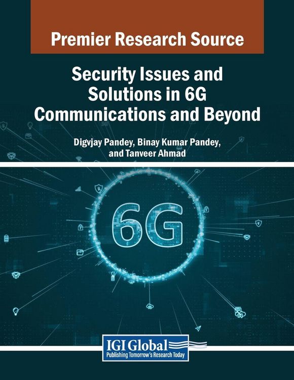 Produktbild: Security Issues and Solutions in 6G Communications and Beyond