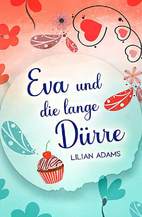 Produktbild: Eva / Eva und die lange D&uuml;rre