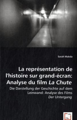 Produktbild: Makda, S: La repr&eacute;sentation de  l*Histoire sur grand-&eacute;cran:A