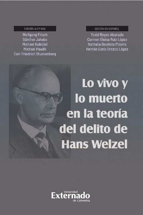 Produktbild: Lo vivo y lo muerto en la teor&iacute;a del delito de Hans Welzel
