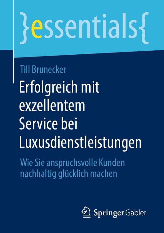 Produktbild: Erfolgreich mit exzellentem Service bei Luxusdienstleistungen