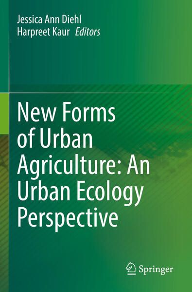 Produktbild: New Forms of Urban Agriculture: An Urban Ecology Perspective