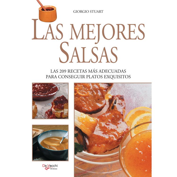 Produktbild: Las mejores salsas. Las 209 recetas m&aacute;s adecuadas
