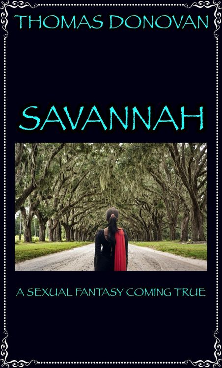 Produktbild: Savannah: A Sexual Fantasy Coming True