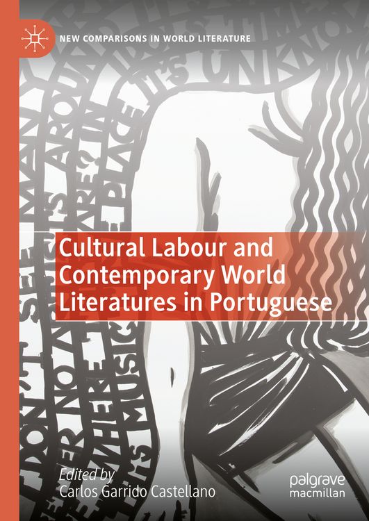 Produktbild: Cultural Labour and Contemporary World Literatures in Portuguese