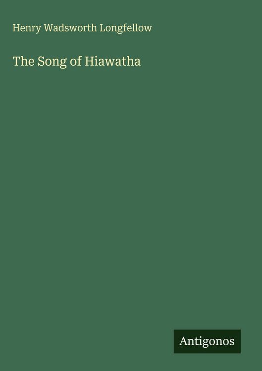 Produktbild: The Song of Hiawatha