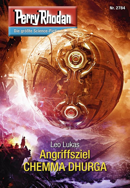 Produktbild: Perry Rhodan 2784: Angriffsziel CHEMMA DHURGA