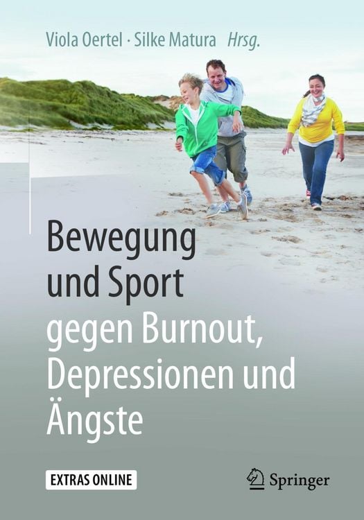 Produktbild: Bewegung und Sport gegen Burnout, Depressionen und &Auml;ngste