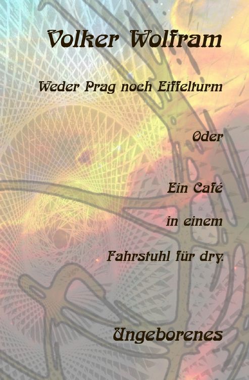 Produktbild: Weder Prag noch Eiffelturm Oder Ein Caf&eacute; in einem Fahrstuhl f&uuml;r dry.