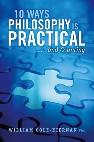 Produktbild: 10 Ways Philosophy is Practical . . . and Counting