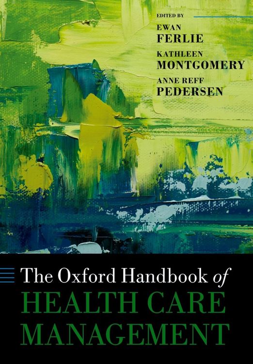 Produktbild: The Oxford Handbook of Health Care Management