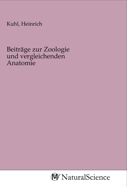 Produktbild: Beitr&auml;ge zur Zoologie und vergleichenden Anatomie