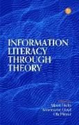 Produktbild: Information Literacy Through Theory