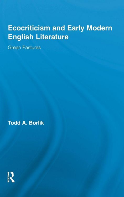 Produktbild: Ecocriticism and Early Modern English Literature