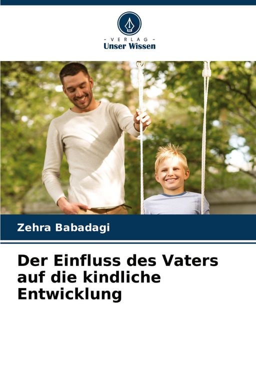 Produktbild: Der Einfluss des Vaters auf die kindliche Entwicklung