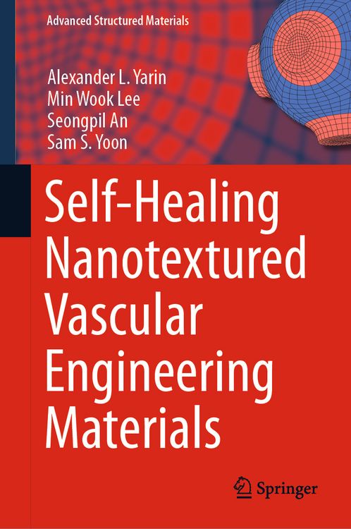 Produktbild: Self-Healing Nanotextured Vascular Engineering Materials