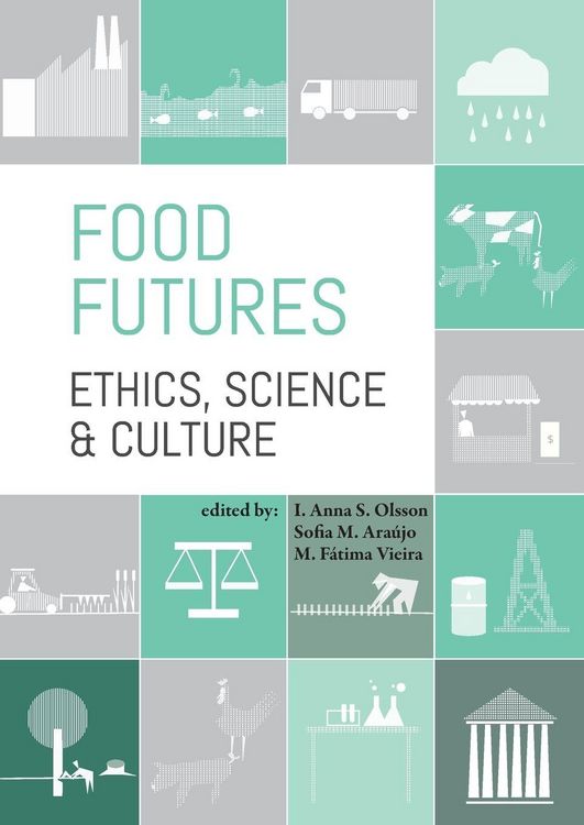 Produktbild: Food Futures: Ethics, Science and Culture