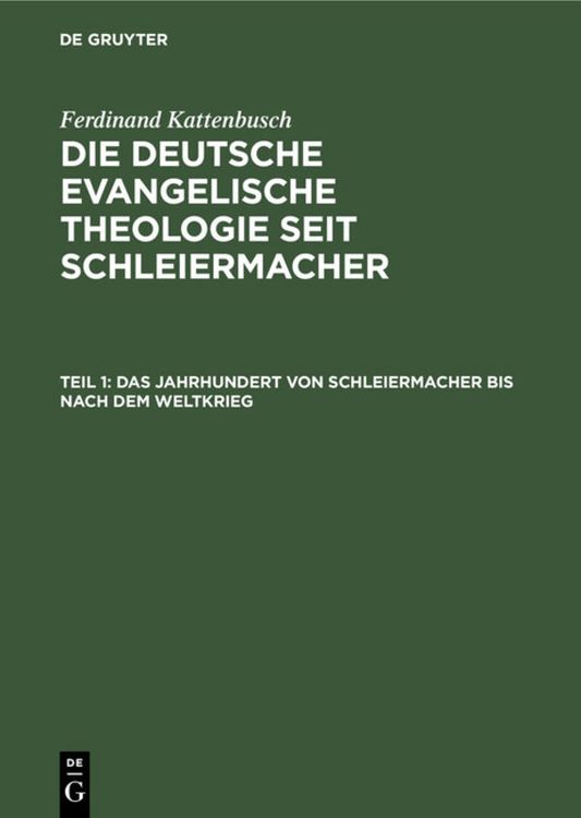 Produktbild: Das Jahrhundert von Schleiermacher bis nach dem Weltkrieg