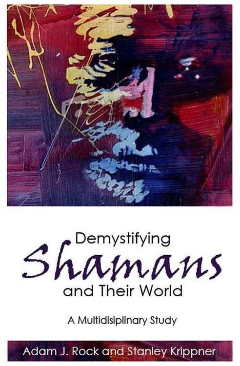 Produktbild: Demystifying Shamans and Their World