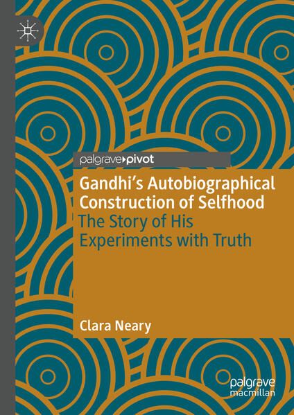 Produktbild: Gandhi&rsquo;s Autobiographical Construction of Selfhood
