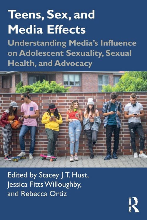 Produktbild: Teens, Sex, and Media Effects