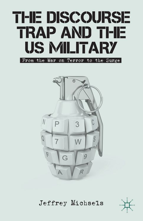 Produktbild: The Discourse Trap and the US Military