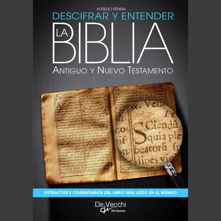 Produktbild: Descifrar y entender la Biblia. Antiguo y nuevo testamento