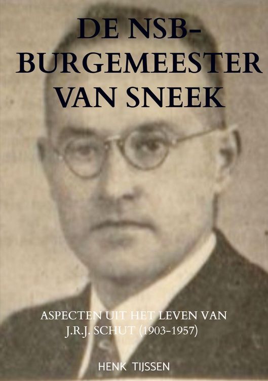 Produktbild: De NSB-burgemeester van Sneek