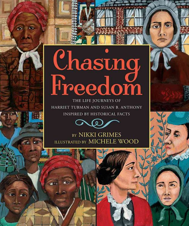 Produktbild: Chasing Freedom: The Life Journeys of Harriet Tubman and Susan B. Anthony, Inspired by Historical Facts