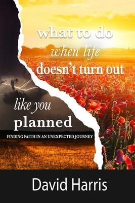 Produktbild: What To Do When Life Doesn't Turn Out Like You Planned