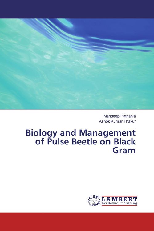 Produktbild: Biology and Management of Pulse Beetle on Black Gram