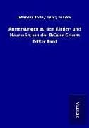 Produktbild: Anmerkungen zu den Kinder- und Hausm&auml;rchen der Br&uuml;der Grimm