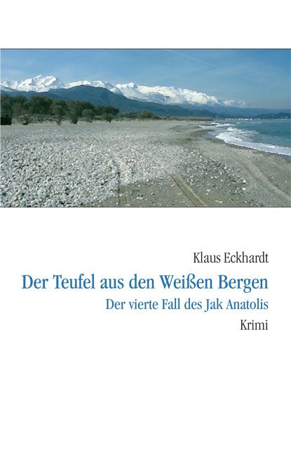 Produktbild: Der Teufel aus den Wei&szlig;en Bergen / Jak Anatolis Bd. 4