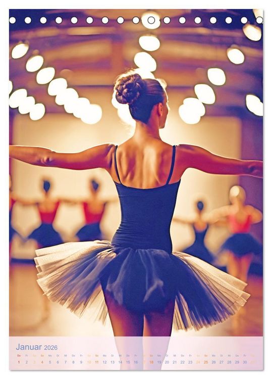 Produktbild: Mit Tutu und Spitzenschuhen Impressionen aus dem Ballett (Tischkalender 2026 DIN A5 hoch), CALVENDO Monatskalender