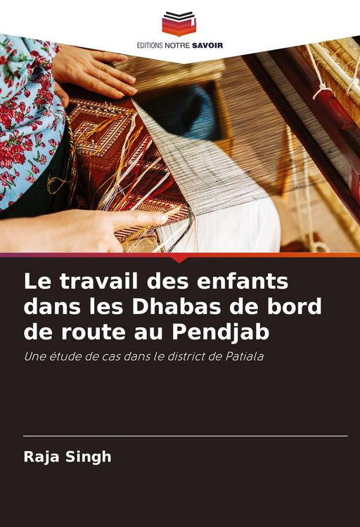 Produktbild: Le travail des enfants dans les Dhabas de bord de route au Pendjab