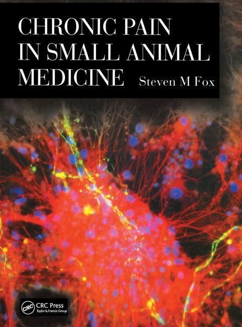 Produktbild: M. Fox, S: Chronic Pain in Small Animal Medicine