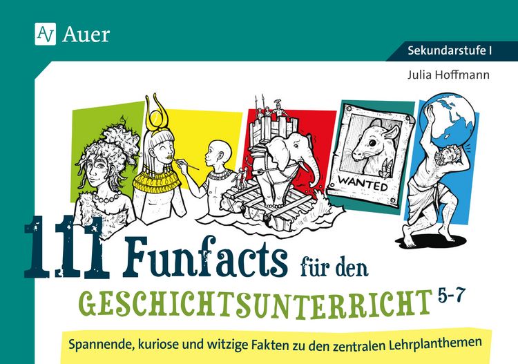 Produktbild: 111 Funfacts f&uuml;r den Geschichtsunterricht 5-7