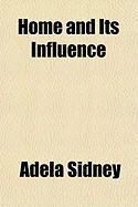Produktbild: Home and Its Influence