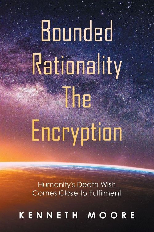 Produktbild: Bounded Rationality the Encryption