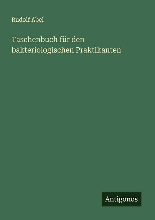 Produktbild: Taschenbuch f&uuml;r den bakteriologischen Praktikanten