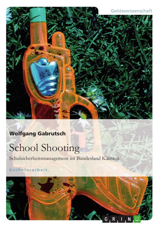 Produktbild: School Shooting. Schulsicherheitsmanagement im Bundesland K&auml;rnten