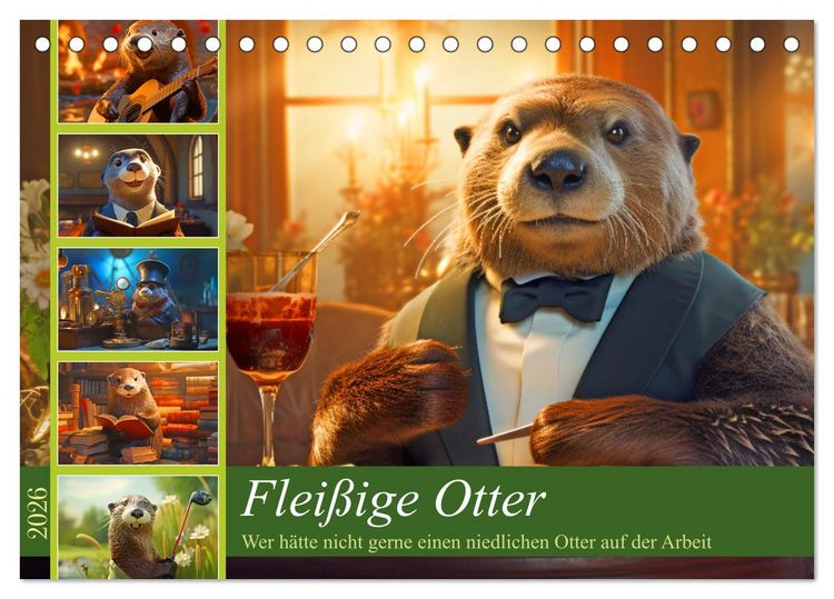 Produktbild: Flei&szlig;ige Otter - Wer h&auml;tte nicht gerne einen niedlichen Otter auf der Arbeit (Tischkalender 2026 DIN A5 quer), CALVENDO Monatskalender