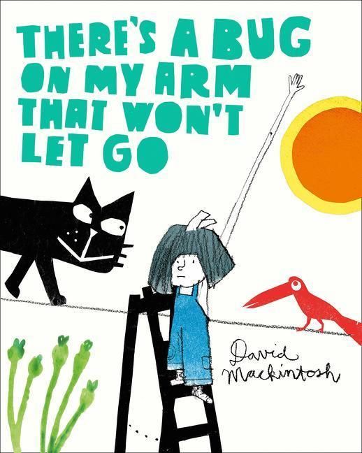 Produktbild: There's a Bug on My Arm That Won't Let Go