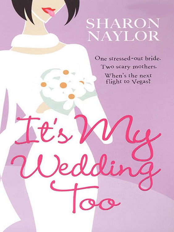 Produktbild: It's My Wedding Too