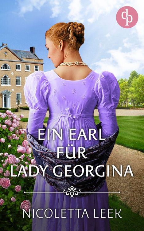 Produktbild: Ein Earl f&uuml;r Lady Georgina